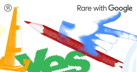 Rare with Google Creative Fellowship